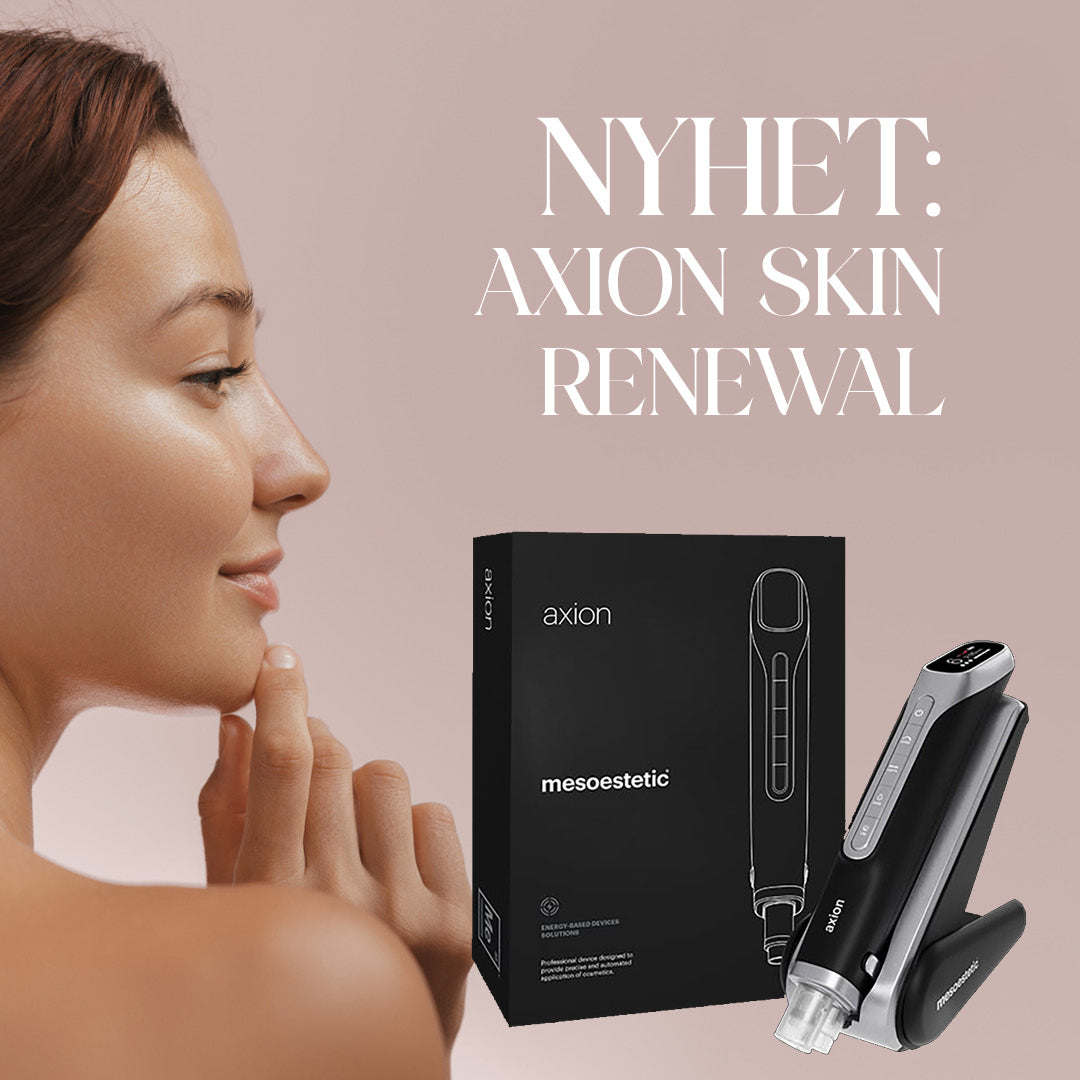 ÅRETS JUBILEUMSNYHET: AXION Skin Renewal