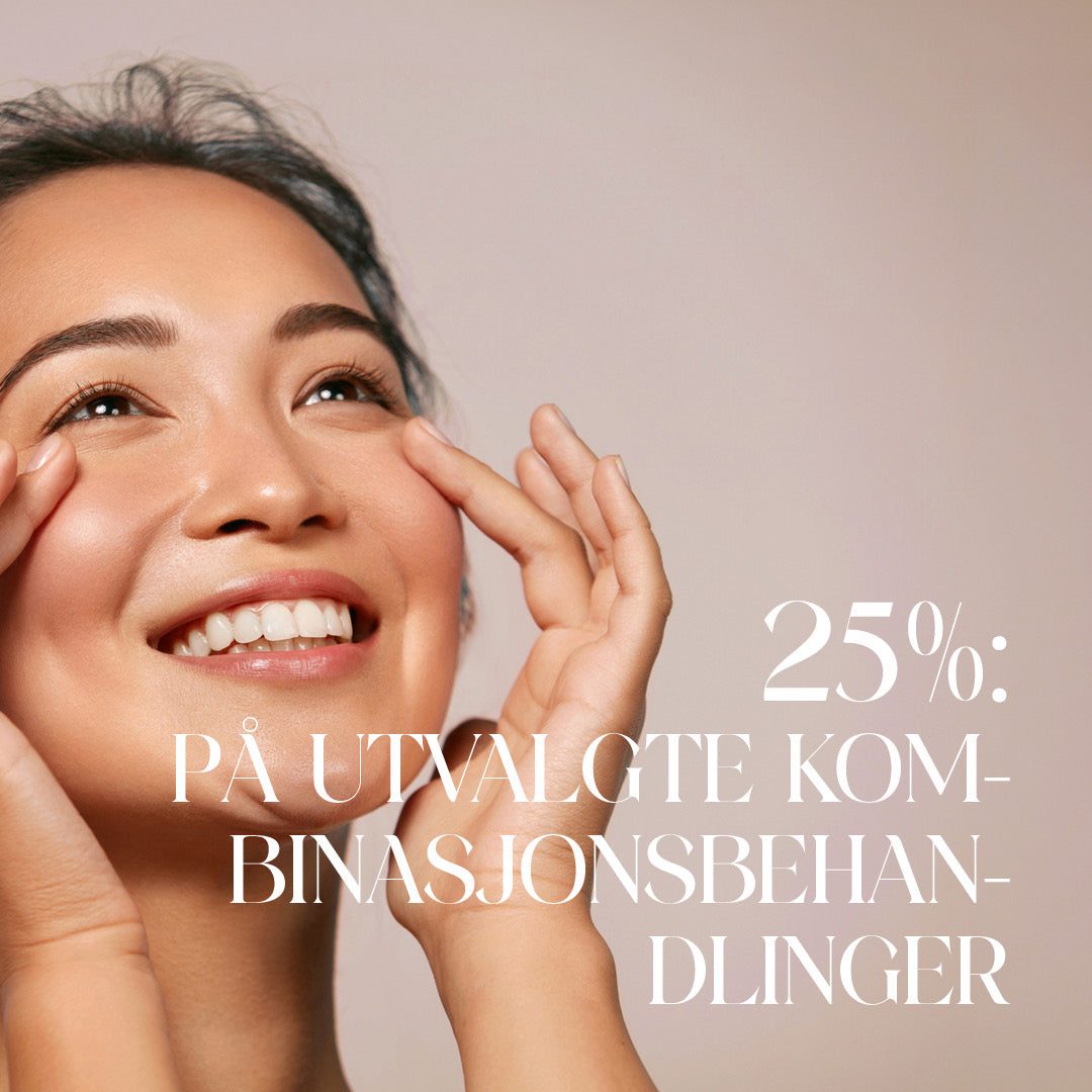 25 % PÅ UTVALGTE KOMBINASJONSBEHANDLINGER